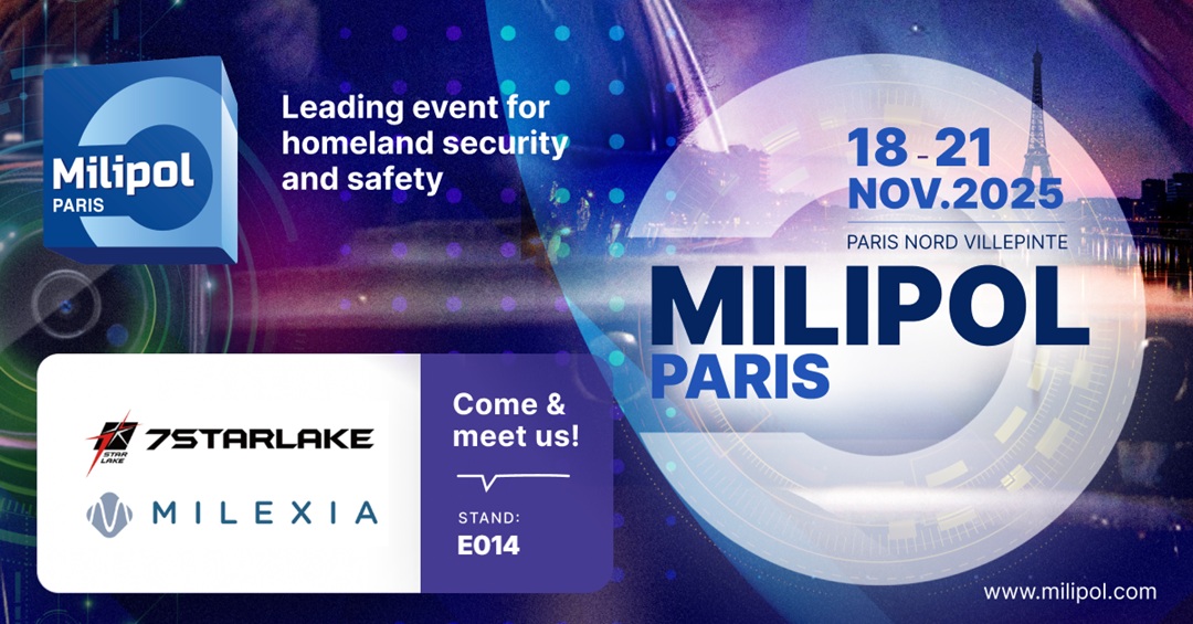 7STARLAKE joins Milipol 2025 with partner Milexia 