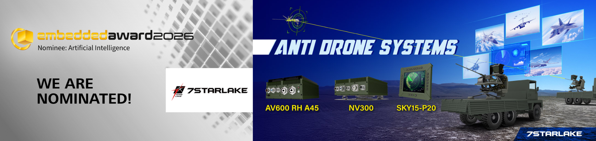 Embedded Award 2026 Nominee 7STARLAKE Anti-Drone System