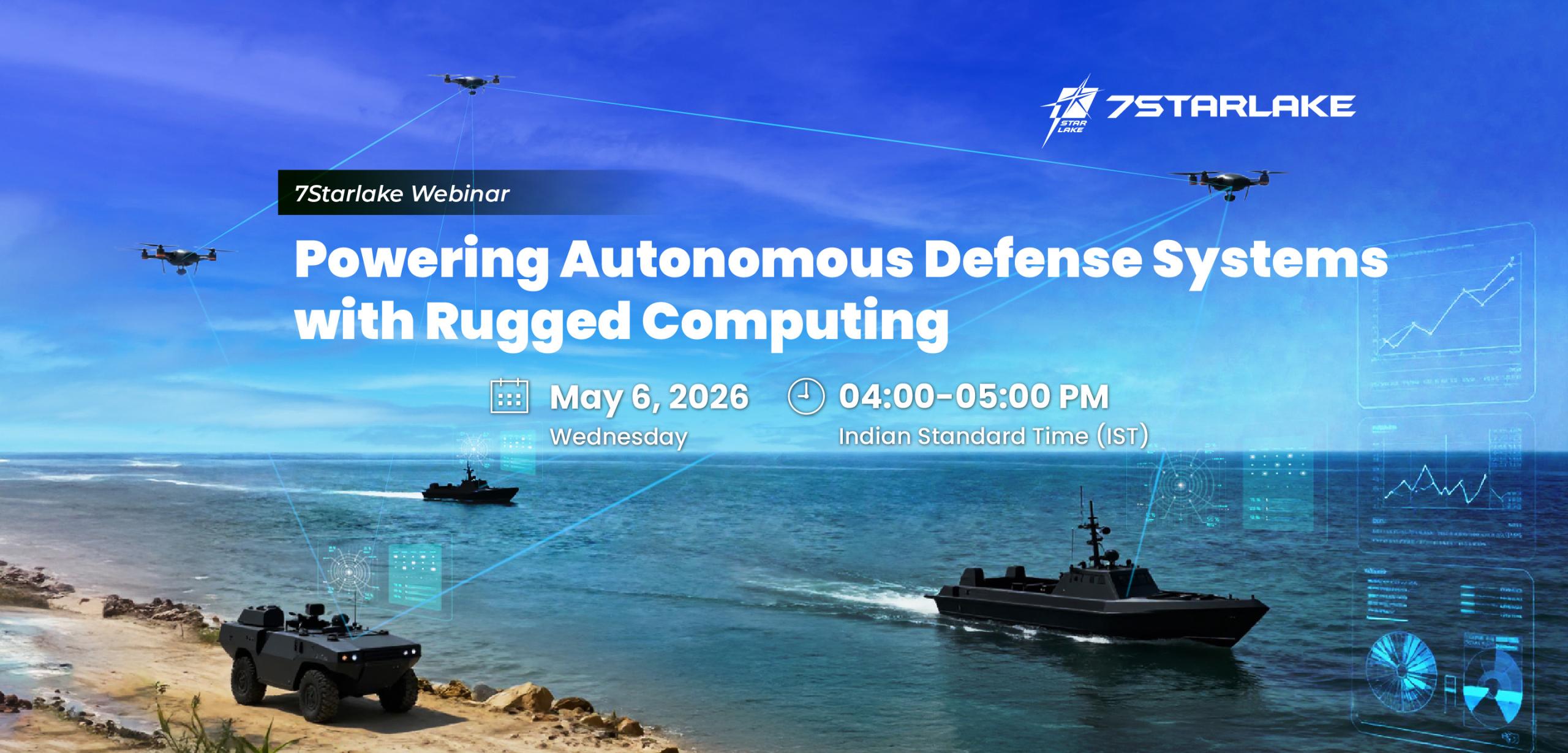 [Webinar] Powering Autonomous Defense Systems with Rugged Computing