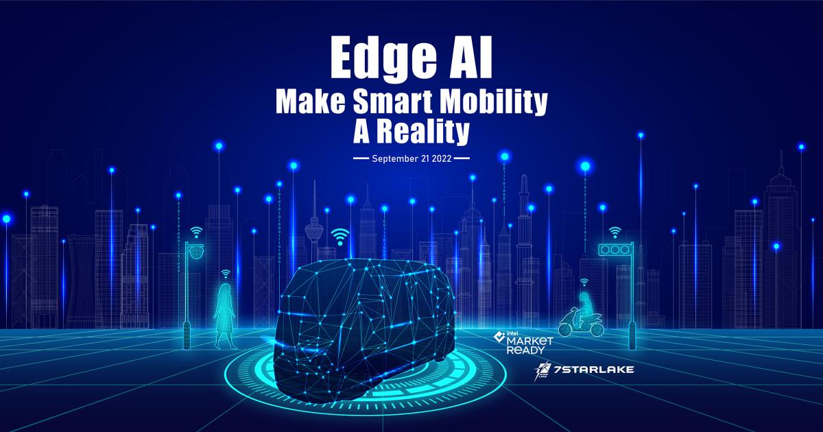 Edge AI Make Smart Mobility A Reality | 7STARLAKE