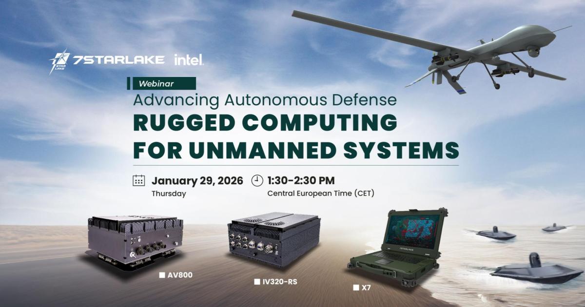 [Webinar] Advancing Autonomous Defense: Rugged Computing for Unmanned ...